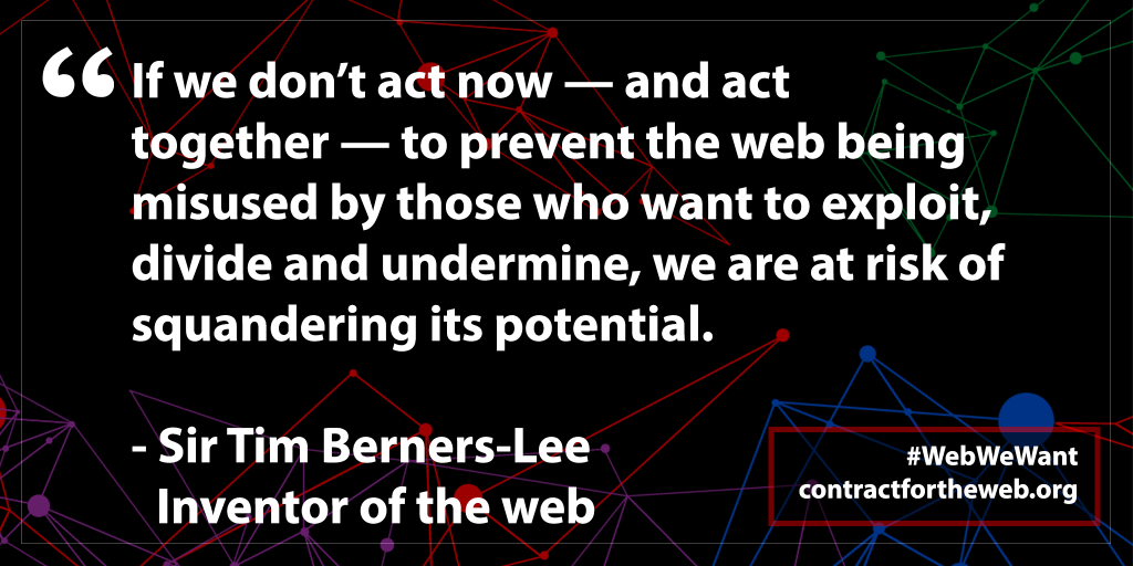 Contract for the WEB - Tim Berners-Lee Quote